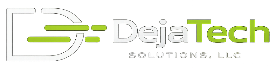 DejaTech Solutions, LLC
